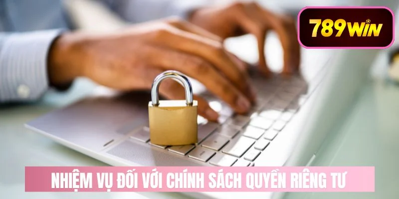 Nhiệm vụ của anh em đối với chính sách quyền riêng tư